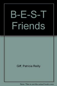 B-E-S-T Friends