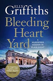 Bleeding Heart Yard (Harbinder Kaur, Bk 3)