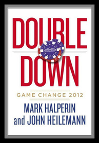 Double Down: Game Change 2012