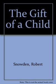 The Gift of a Child