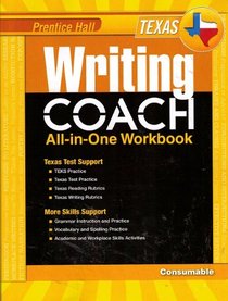 Prentice Hall Writing Coach All-in-one Workbook Texas Edition Grade 6