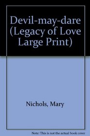Devil-May-Care/Large Print (Mills & Boon Large Print Romances)