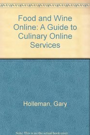 Food and Wine Online Guide to Culinary Online (Hospitality, Travel  Tourism)