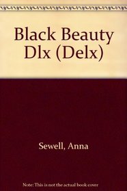 Black Beauty Dlx (Delx)