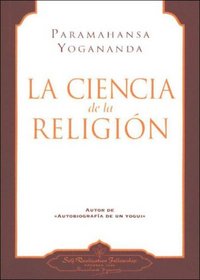 LA Ciencia De La Religion/The Science of Religion