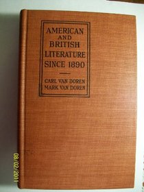 American and British Literature Since 1890