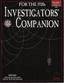 Investigator's Companion for the 1920s: Volume 1 - Equipment & Resources (Call of Cthulhu)