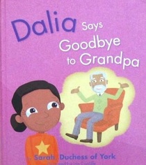 Dalia Says Goodbye to Grandpa (Helping Hands)