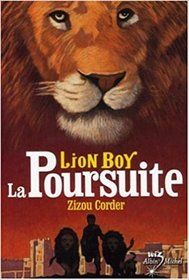 La Poursuite (The Truth) (Lionboy, Bk 3) (French Edition)