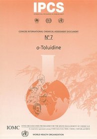 Toluidine (0) (Concise International Chemical Assessment Documents)