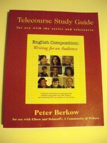 A Community of Writers telecourse Study Guide