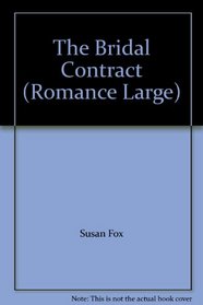 The Bridal Contract (Romance Large)