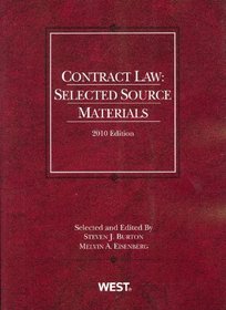 Contract Law: Selected Source Materials, 2010 (American Casebook)