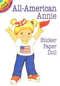 All-American Annie Sticker Paper Doll (Dover Little Activity Books)