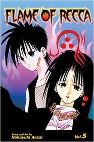 Flame of Recca Volume 5: v. 5 (Manga)