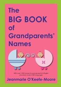 The Big Book of Grandparents' Names