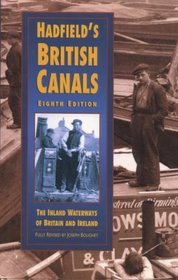 Hadfield's British Canals (Transport/Waterways)