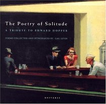 The Poetry of Solitude : A Tribute to Edward Hopper