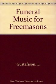 Funeral Music for Freemasons