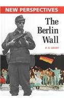 The Berlin Wall (New Perspectives)
