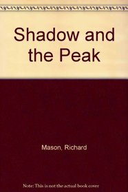 The Shadow and the Peak