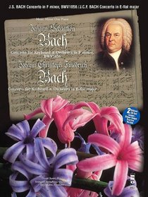 Music Minus One Piano: J.S. BACH Concerto in F minor, BWV1056; J.C.Fr. BACH Concerto in E-flat major (Book & 2 CD Set)