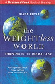 The Weightless World: Thriving in the Digital Age