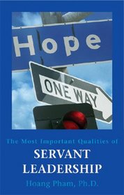 The Most Important Qualities of Servant Leadership