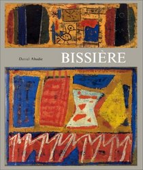 Bissiere (Monographies) (French Edition)