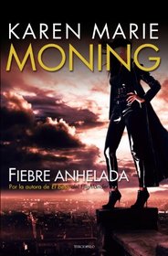 Fiebre anhelada (Spanish Edition)