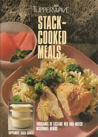 TupperWave Stack-Cooked Meals