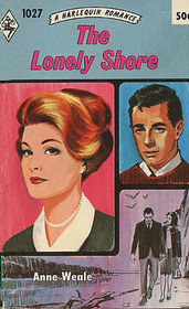 The Lonely Shore (Harlequin Romance, No 1027)