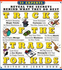 Tricks of the Trade for Kids