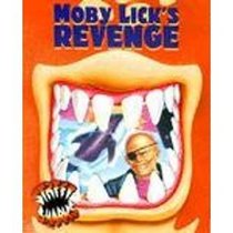 Moby Lick's Revenge (Street Sharks Storybooks)