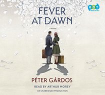 Fever at Dawn (Audio CD) (Unabridged)