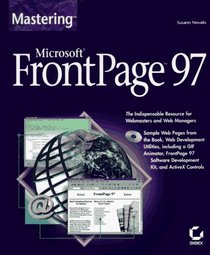 Mastering Microsoft Frontpage 97: Susann Novalis (Mastering)