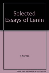 Selected essays of Lenin (Castle books, philosophical)