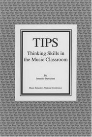 Tips Thinking Skills in the Music Class (From Research to the Music Classroom)