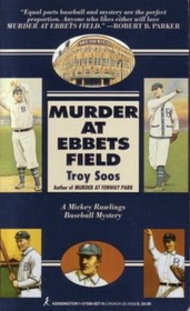 Murder at Ebbets Field (Mickey Rawlings, Bk 2)