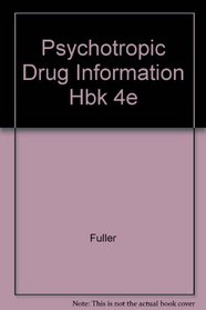 Psychotropic Drug Information Handbook (Lexi-Comp's Clinical Reference Library)