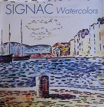 Signac: Watercolors