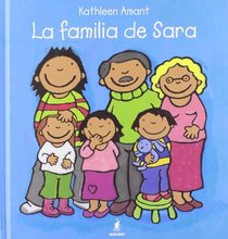 La familia de Sara/ Sara's Family (Spanish Edition)