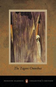 The Tagore Omnibus: Volume 1 (Penguin Classics)
