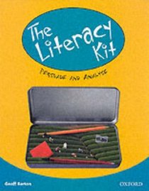 The Literacy Kit: Persuade and Analyse