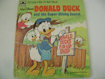 Donald Duck and the Super-Sticky Secret