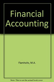 Financial accounting (Kent series in acccounting)