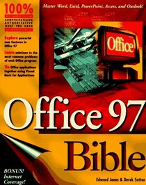 Office 97 Bible (Bible S.)