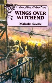 Wings Over Witchend (A Lone Pine Adventure)