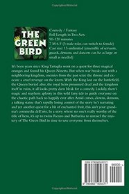 The Green Bird: a modern full length stage play adaptation of Carlo Gozzi's commedia dell'arte classic