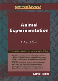 Animal Experimentation (Compact Research Series)